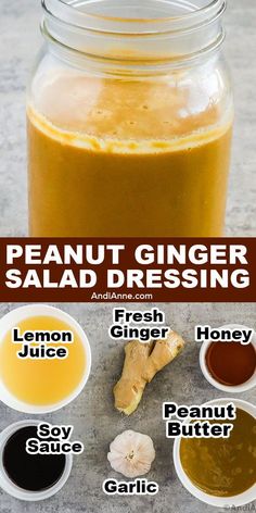 the ingredients to make peanut ginger salad dressing