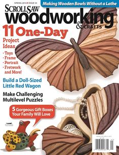 the front cover of woodworking & crafts magazine, featuring an image of a butterfly