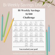 a printable bi weekly savings chart with pencils next to it