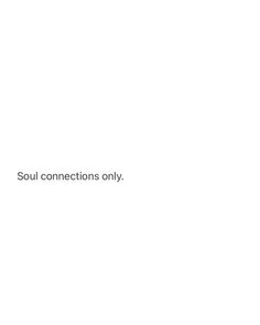 the words soul connections only are written in white