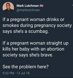 The problem - liberalism is a mental disease! Pregnancy Women, Women Feminism, A Pregnant Woman, Unborn Baby, Truth Hurts, Pregnant Woman