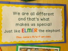 a bulletin board with an image of children's pictures and the words, we are all different and that's what makes us special just like the elephant