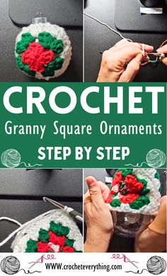 crochet granny square ornaments are shown with text overlay that reads, granny square ornaments step by step