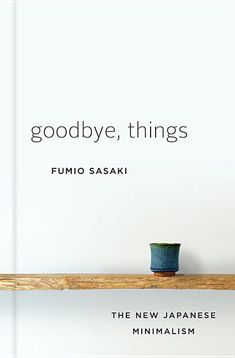 the book cover for goodbye, things by fumi sasaki is displayed on a shelf