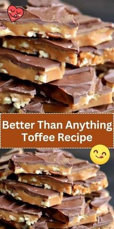 a stack of chocolate toffee with text overlay that reads better than anything toffee recipe