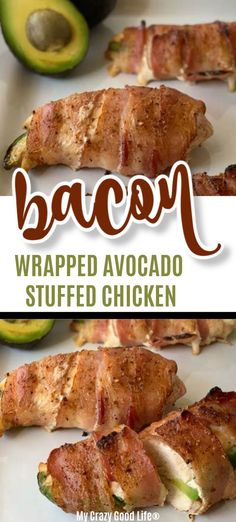 bacon wrapped avocado stuffed chicken on a white plate with an avocado in the background