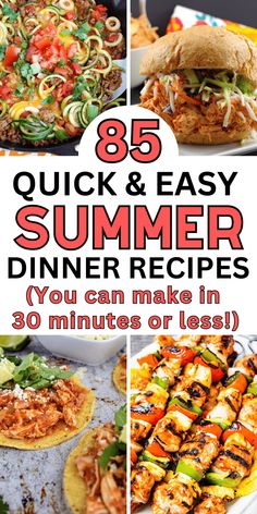 the ultimate summer dinner recipe collection includes chicken, salads, and other delicious appetizers