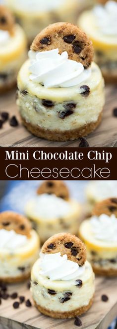 mini chocolate chip cheesecakes with whipped cream on top