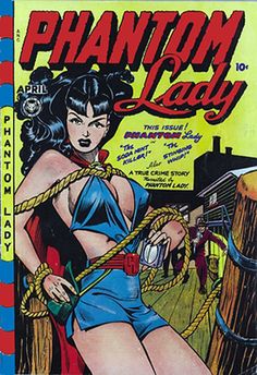 an old comic book cover with a woman tied up to a rope and the words,'phantaom lady '