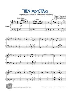 the sheet music for tea for two