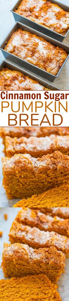 cinnamon sugar pumpkin bread is cut into squares and placed on top of each other in baking pans