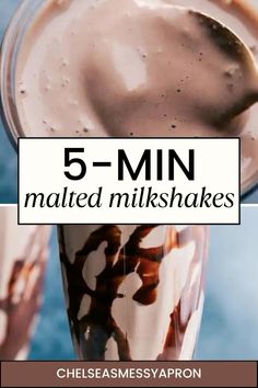 a glass filled with milk next to the words 5 - min malted milkshakes