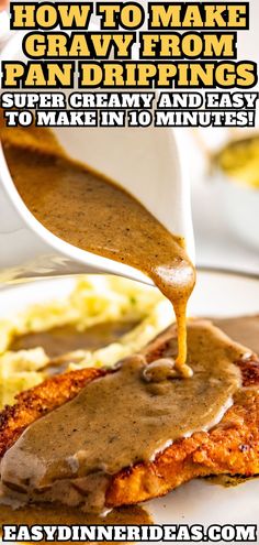 how to make gravy from pan - drippings super creamy and easy to make in 10 minutes