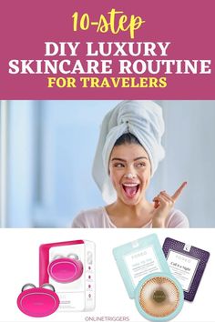 10-Step DIY Luxury Skincare Routine For Travelers - Online Triggers Luxury Skincare Products, Diy Luxury, Travel Skincare, Workplace Wellness, Thoughtful Gifts For Her, Vegan Living, Diy Holiday Gifts, Led Light Therapy