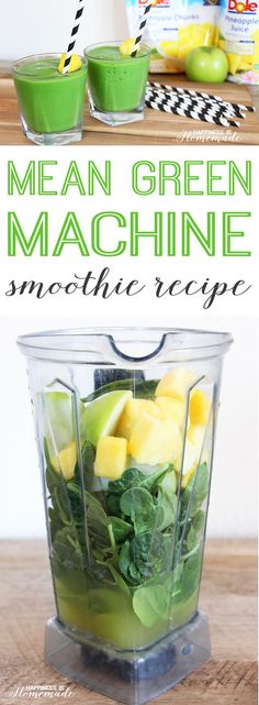 a green smoothie in a blender with the words mean green machine