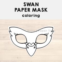 a paper mask with the words swan on it and an image of a bird's face