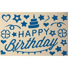 a birthday card with the words happy birthday written in blue ink on a white background