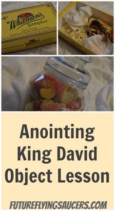 an assortment of fruit and nuts in a glass jar with the words, announcing king david's object lesson