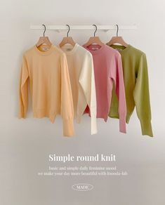 four sweaters hanging on a rack with the caption simple round knit basic and simple daily feminine mood we make your day more beautiful with hoodie