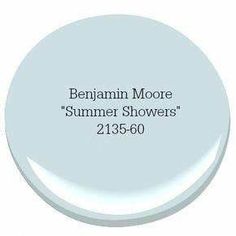 a white paint with the words, benjamin moore summer showers and 213 - 60 on it