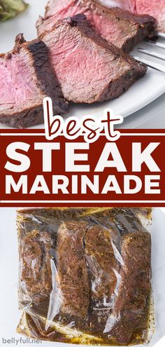 the best steak marinade recipe is shown on a plate and in plastic wrapper