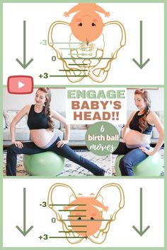 pregnant woman sitting on an exercise ball with the words engage baby's head and birth belly