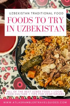 a plate full of food with the words uzbekistan traditional food foods to try in uzbekistan