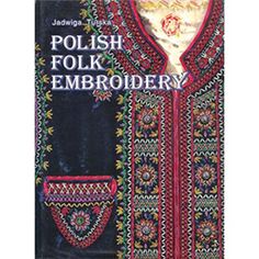 the book polish folk embroidery is shown in black and red colors, with an image of a