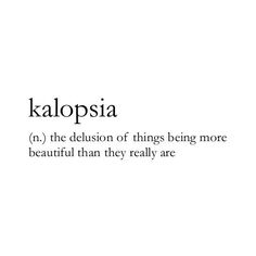 the words kalopsia are written in black and white on a white background