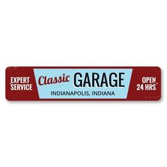 a red and white sign that says classic garage