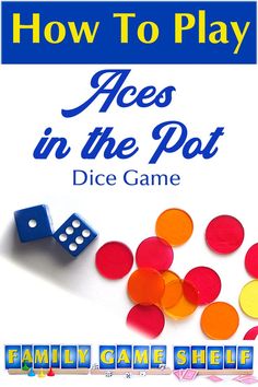 the cover of how to play ages in the pot dice game, with words below it