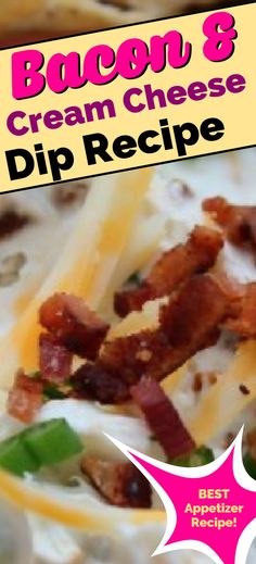 bacon and cream cheese dip recipe with text overlay