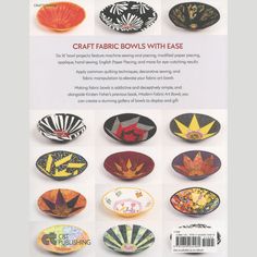 the book is about how to make fabric bowls with eases and instructions for making them