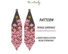 two pink and black beaded earrings with text that reads pattern prince earings as shown below