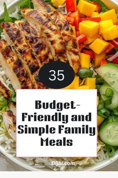 a white bowl filled with meat and vegetables next to the words budget - friendly and simple family meals