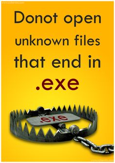 a poster with an image of a skateboard on it's chain that says, don't open unknown files that end in exe