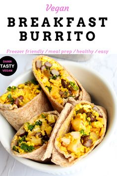 vegan breakfast burritos in a white bowl with text overlay