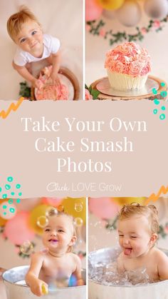 a collage of photos with the words take your own cake smash photos