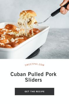 a person cutting into a casserole dish with the words cuban pulled pork sliders get the recipe