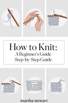 how to knit a beginner's guide step - by - step guide