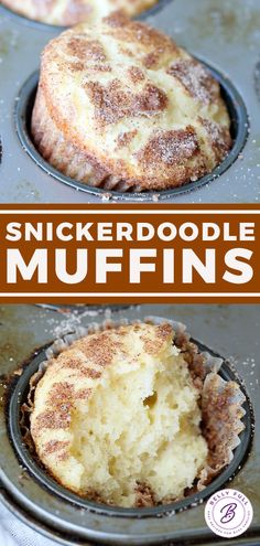 a muffin in a pan with the words snickker doodle muffins