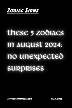 These 5 Zodiacs In August 2024: No Unexpected Surprises Zodiac Signs Love, Zodiac Signs Months, Zodiac Academy, Love And Relationships, Zodiac City, Relationship Bases, Leo Facts, Scorpio Facts, Aquarius Facts