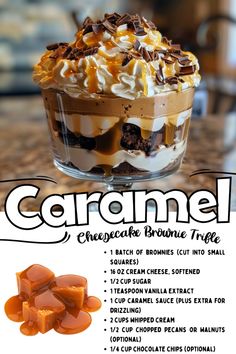 an advertisement for caramel chocolate brownie trifle, with the recipe below it