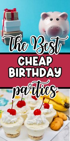 the best cheap birthday party food ideas for kids and adults, including cupcakes