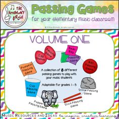 a poster with the words passing games for elementary music classrooms, volume one on it