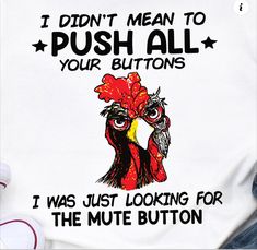 i didn't mean to push all your buttons, i was just looking for the mule button