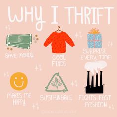 a poster with different things on it that say why i thriftt