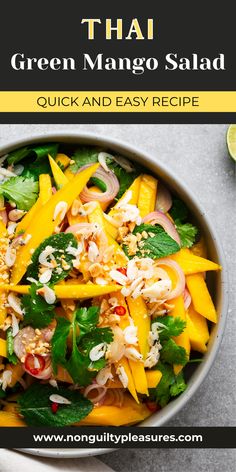 thai green mango salad in a bowl with the title text overlay reads thai green mango salad quick and easy recipe