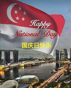 happy national day in singapore with the flag and cityscape on the riverbank