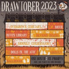 the poster for drawtober 2093 shows an old building with many different things on it